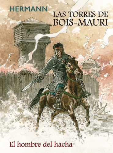 Libro Las Torres De Bois Mauri. El Hombre Del Hacha