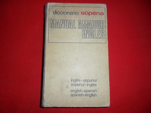 Diccionario - Sopena - Manual Amador - Ingles - Español