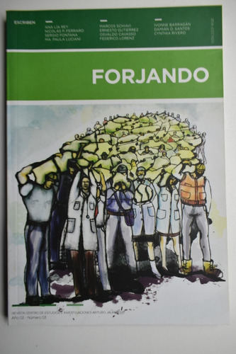Forjando Nº3:el Movimiento Obrero En La Provincia De Buec178