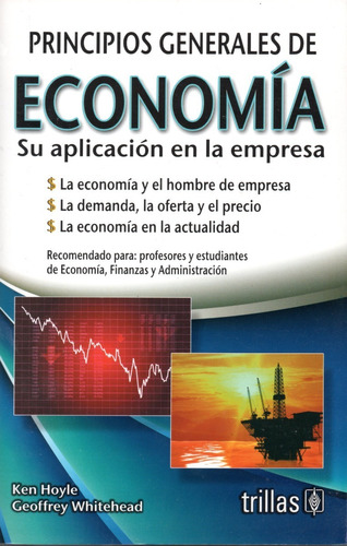 Libro Principios Generales De Economía Su Aplicación Trillas