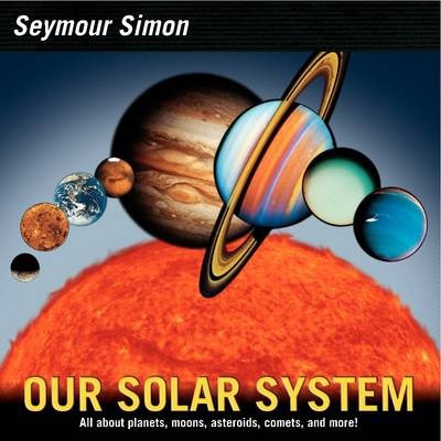 Libro Our Solar System : Revised Edition - Seymour Simon