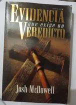 Comprar Evidencia Que Exige Un Veredicto Josh Mcdowell 