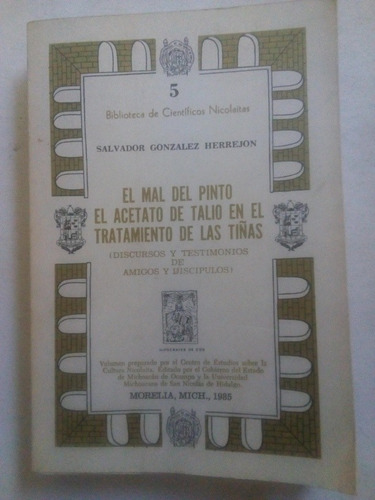 Libro Vitiligo El Mal Del Pinto Acetato De Talio S. González