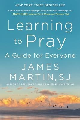Libro Learning To Pray : A Guide For Everyone - James Mar...