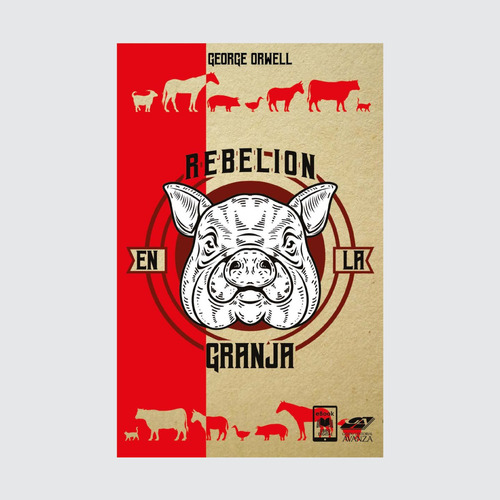 Rebelión En La Granja - Literatura Universal