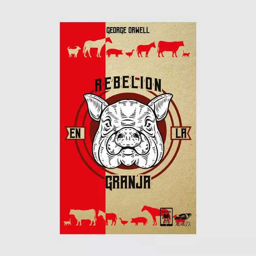 Rebelion en la granja  Orwell, Poster, George orwell