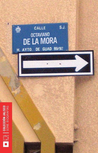 Octaviano De La Mora, De Rubén Rodríguez García