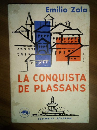 Libro La Conquista De Plassans Emilio Zola
