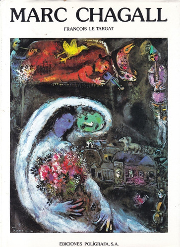 Marc Chagall - Francois Le Targat