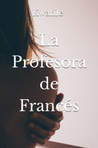 La Profesora De Frances -profesores-