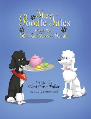 Libro The Poodle Tales: Book Ten: The Full Service Poodle...