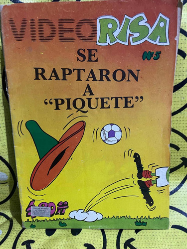 Videorisa  Mexico 86 Raptaron A Pique T Comic # 5 Video Risa