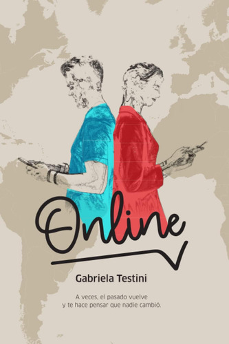 Libro: Online: Una Novela Sobre Las Nuevas Formas De Amor Co