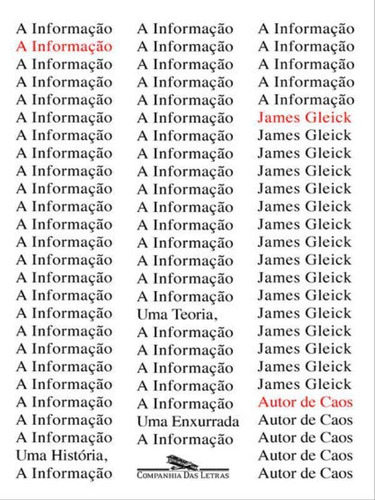 A Informação, De Gleick, James. Editora Companhia Das Letras, Capa Mole, Edição 1ª Edição - 2013 Em Português