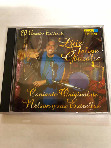 Cd Luis Felipe González 20 Grandes Éxitos