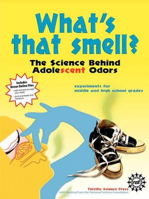Libro What's That Smell? The Science Behind Adolescent Od...
