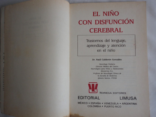 El Niño Con Disfunción Cerebral, Raul Calderón González (Usado)