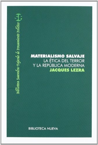 Libro Materialismo Salvaje  De Lezra Jacques