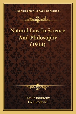 Libro Natural Law In Science And Philosophy (1914) - Bout...