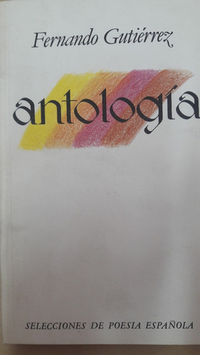 Antologia - Fernando Gutierrez  -  P&j - A111 