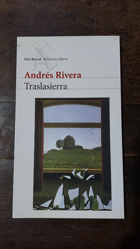 Andrés Rivera - Traslasierra