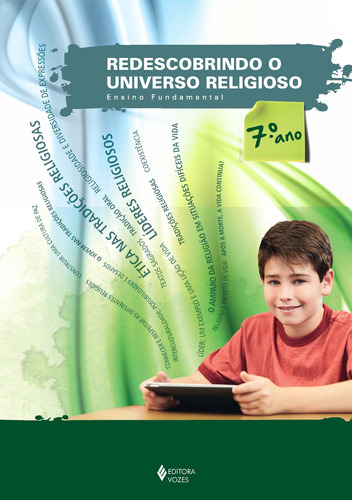 Redescobrindo o Universo Religioso - 7o. ano estudante, de Pozzer, Adecir. Editora Vozes Ltda. em português, 2014