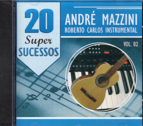 Cd André Mazzini Interpreta Roberto Carlos - Instrumental