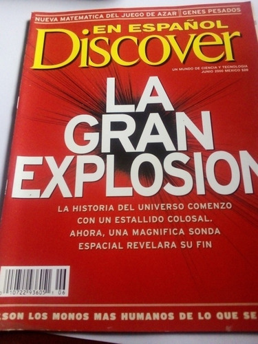 Revista Discover Junio 2000 La Gran Explosión Big Bang