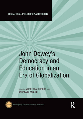 Libro John Dewey's Democracy And Education In An Era Of G...