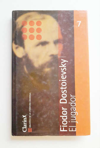 El Jugador - Fiodor Dostoievsky - Clarín 