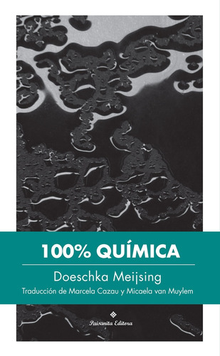 100% Quimica - Doeschka Meijsing