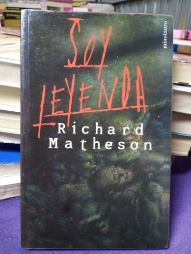 Libro / Richard Matheson - Soy Leyenda