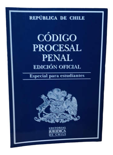 Código Procesal Penal - Manual Jurídico, Ed. Estudiante .