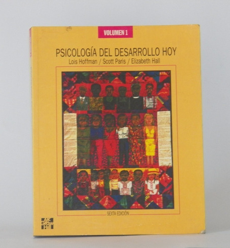 Libro Psicología Del Desarrollo Hoy/ Dos Tomos/ Mc Graw Hill