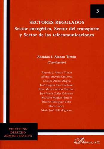 Libro Sectores Regulados. Sector Energético, Sector Del Tra