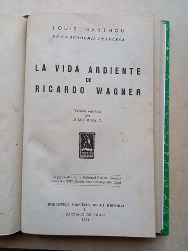 La Vida Ardiente De Ricardo Wagner - Louis Barthou