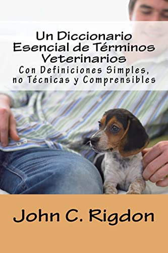 Un Diccionario Esencial De Terminos Veterinarios