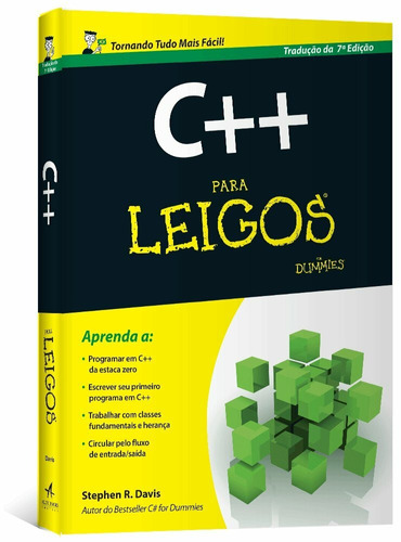 C++ para leigos, de Davis, Stephen R.. Série Para leigos Starling Alta Editora E Consultoria  Eireli, capa mole em português, 2016