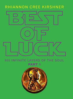 Libro Best Of Luck: 955 Infinite Layers Of The Soul - Kir...