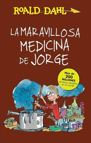 Maravillosa Medicina De Jorge / Roald Dahl (envíos)