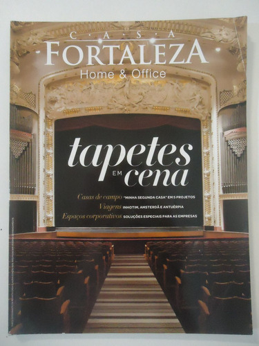 Revista Casa Fortaleza Home & Office Tapetes Em Cena