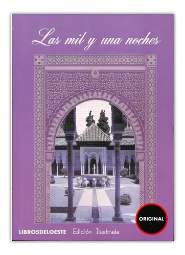 Las Mil Y Una Noches - Edición Ilustrada - Libro