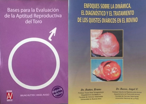 Rutter: Aptitud Reproductiva Toro + Quistes Ováricos Bovinos