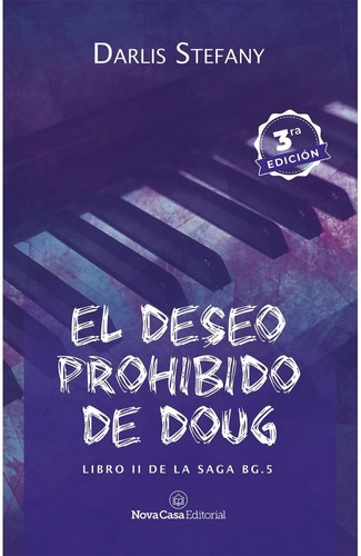 Imagen 1 de 2 de El Deseo Prohibido De Doug 2 ( Saga Bg5 ) - Stefany Darlis