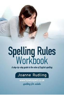 Libro Spelling Rules Workbook - Joanne Rudling