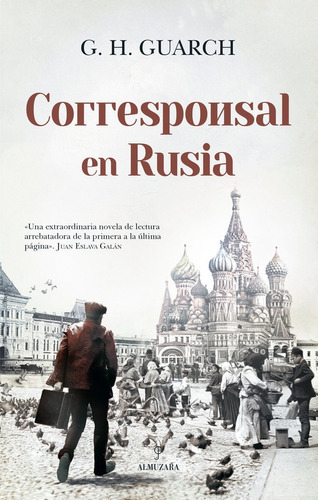 Corresponsal En Rusia, De Guarch,g H. Editorial Almuzara Editorial, Tapa Blanda En Español