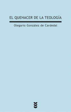 El Quehacer De La Teología Gonzalez De Cardedal, Olegario S