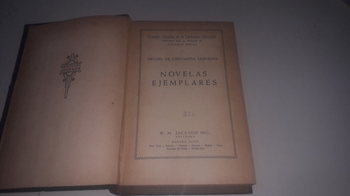 Novelas Ejemplares -  Cervantes - Ediciones Jackson - 1946