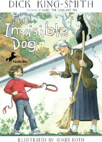 The Invisible Dog, De Dick King-smith. Editorial Random House Usa Inc, Tapa Blanda En Inglés