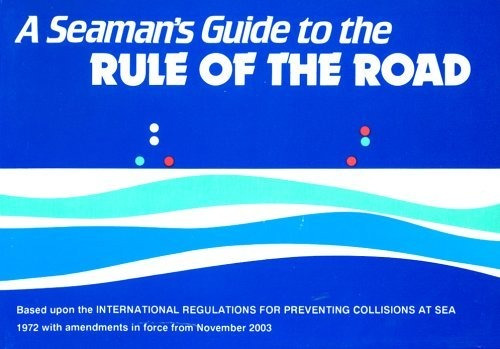 Book : A Seamans Guide To The Rule Of The Road - Ford,...